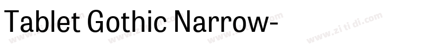 Tablet Gothic Narrow字体转换 Tablet Gothic Narrow字体转换